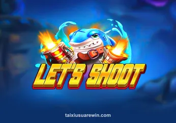 tai xiu Let’s Shoot