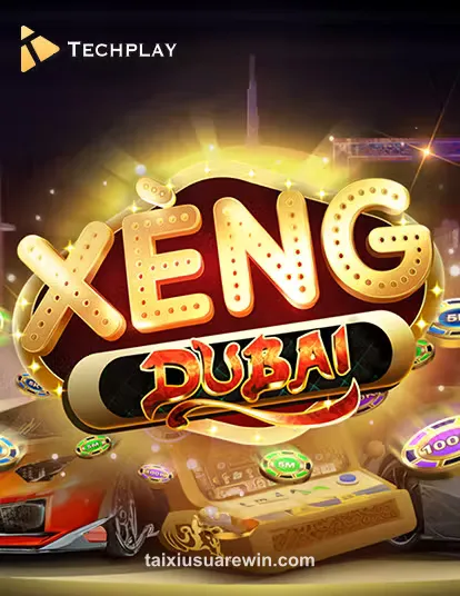 Hình ảnh minh họa trò chơi Techplay Game Xeng Dubai tài xỉu trực tuyến